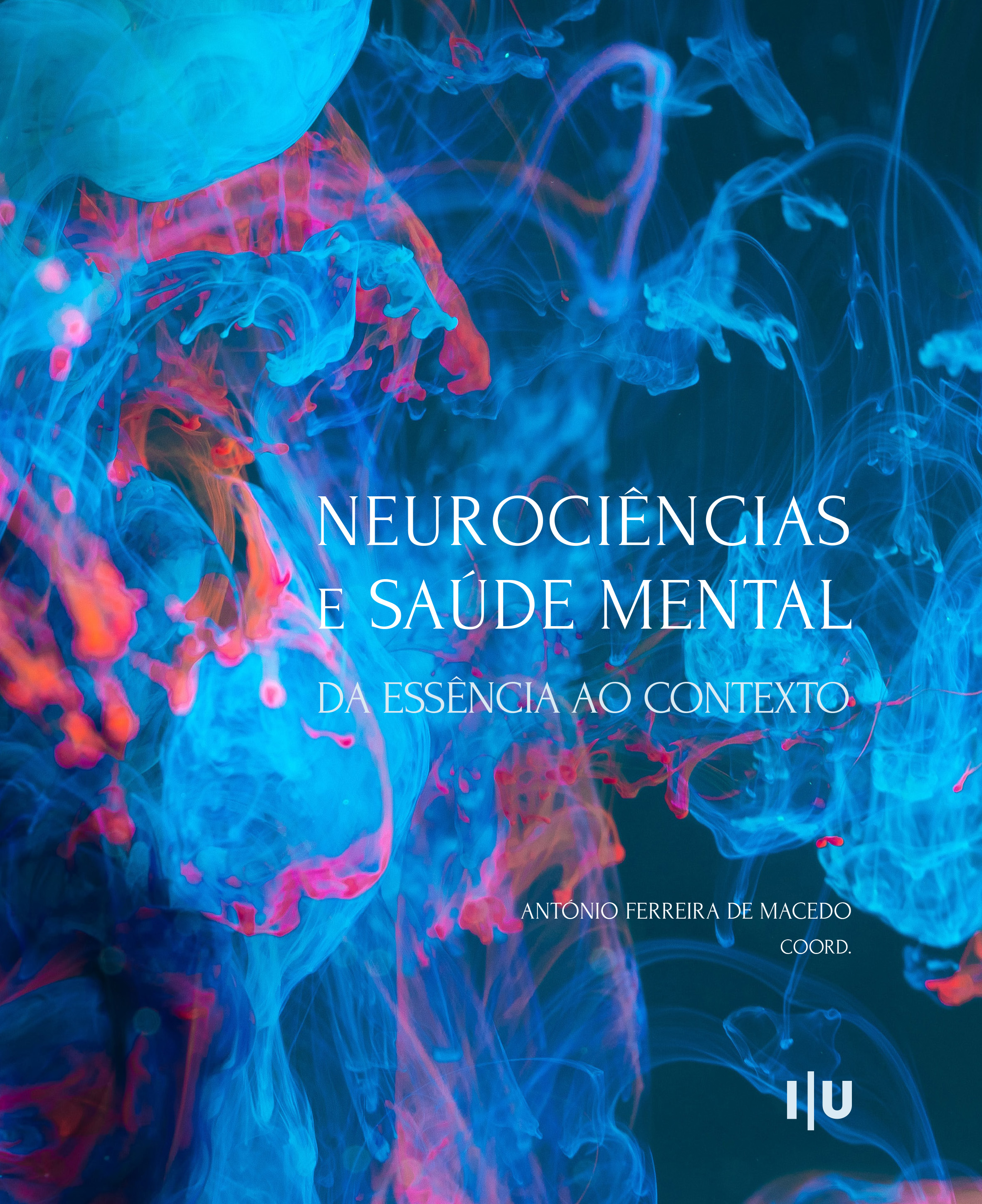 Neurociências e Saúde Mental: Da Essência ao Contexto